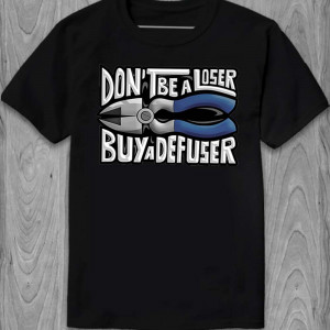 Футболка Don't be a loser, buy a defuser