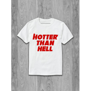 Футболка Hotter than hell (красная надпись)