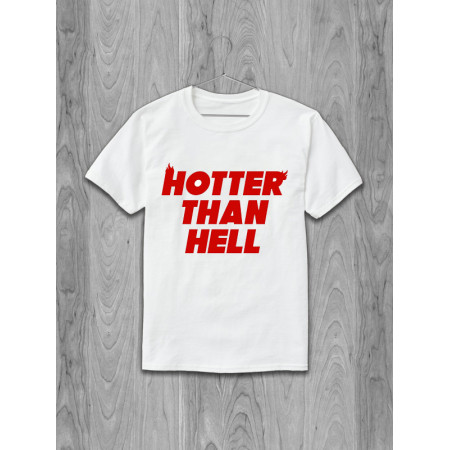 Футболка Hotter than hell (красная надпись) хлопковая