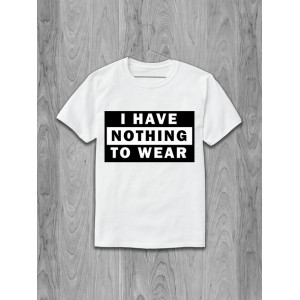 Футболка I have nothing to wear Essential Classic Design