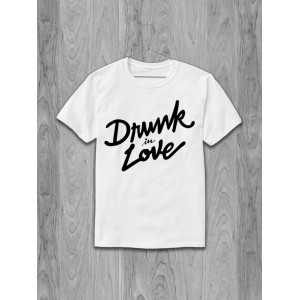 Футболка Drunk in love 