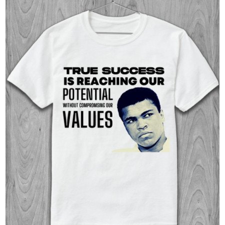 Футболка True success is reaching potential without compromising our values. - Muhammad Ali хлопковая