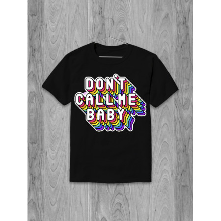 Футболка Don't call me baby art хлопковая