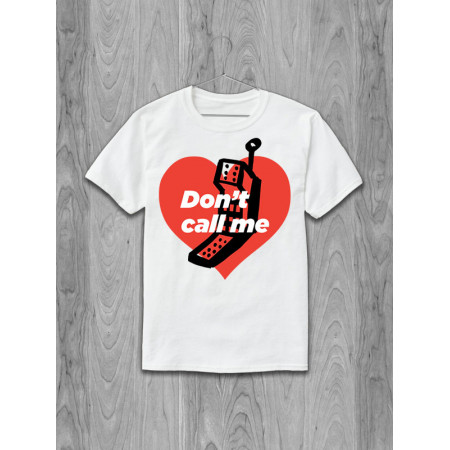 Футболка Don't call me хлопковая