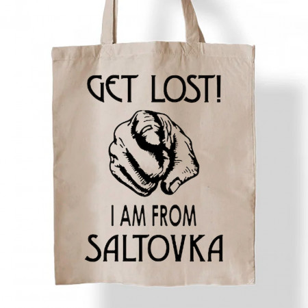 Эко-сумка Салтовка: Get lost! I am from Saltovka