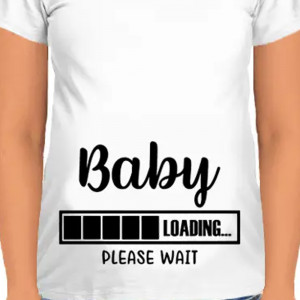 Футболка для беременных Baby loading. Please wait