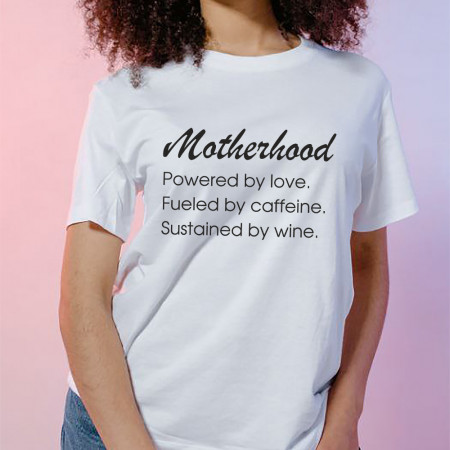 Футболка Motherhood powered by Love. Fueled by Caffeine. Sustained by Wine хлопковая