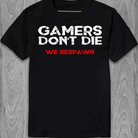 Футболка Gamers Don't Die We Respawn