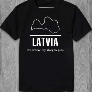 Футболка Latvia. It's where my story begins