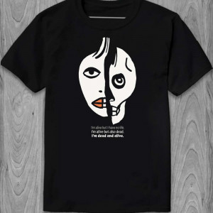 Футболка I`m alive but I have no life. I`m alive but also dead. I`m dead and alive