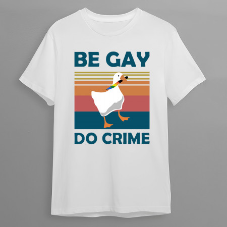 Футболка Be gay Do crime