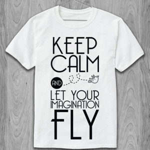 Футболка Keep Calm and let your imagination fly Футболка Keep Calm and let your imagination fly
