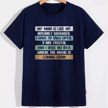 Футболка My mind is like my internet browser хлопковая