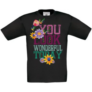 Футболка You look wonderful today з принтом