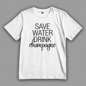 Футболка Экономьте воду, пейте шампанское