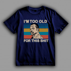 Футболка Я слишком стар для этого дерьм@