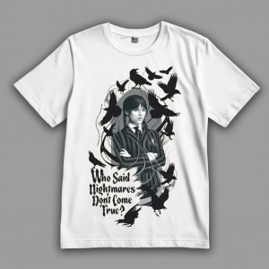 Футболка Wednesday Nightmare. Who Said Nightmares Don't Come True?