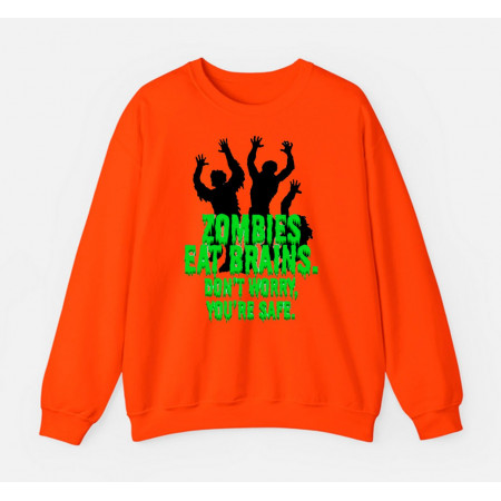 Свитшот Zombies eat brains. Don`t worry you`re safe трехнитка