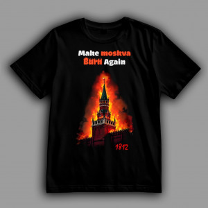 Чоловіча футболка Make moskva Burn Again