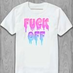 Футболка з написом "FuckOff"